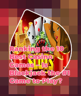 Top ten best casino